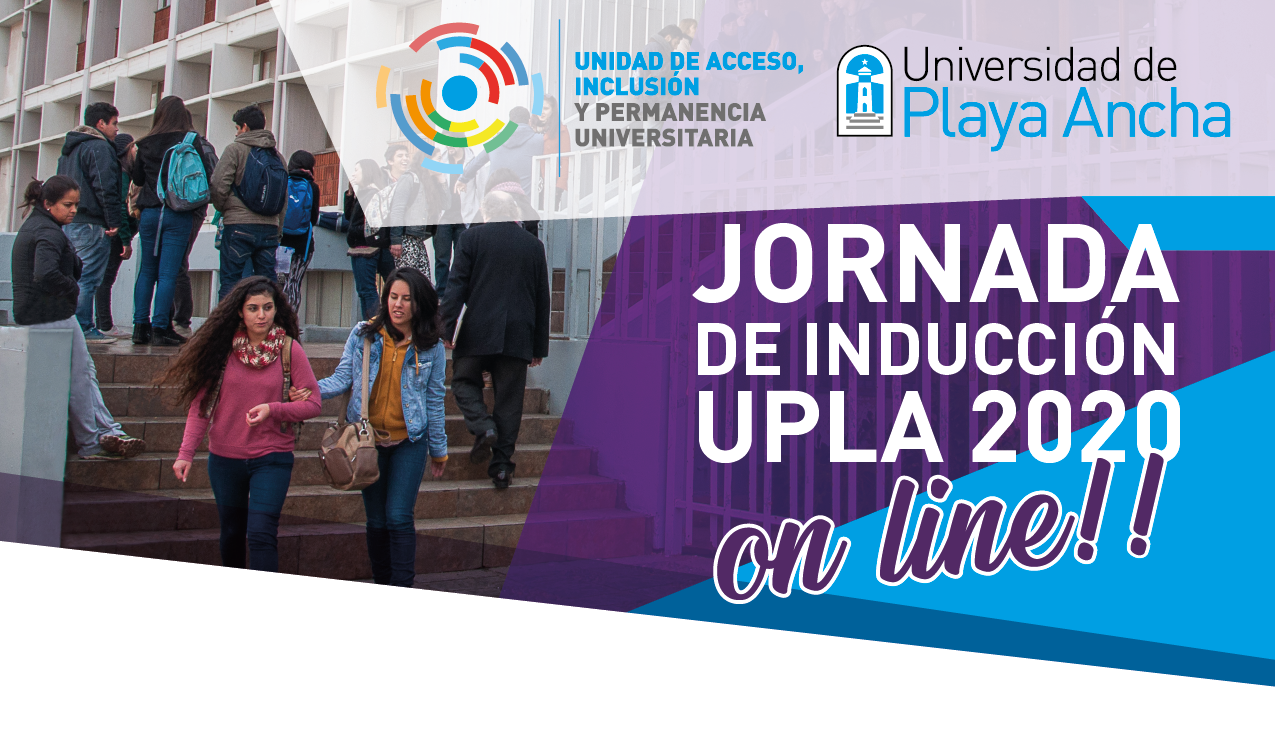 Jornada de Inducción UPLA 2020 / On Line