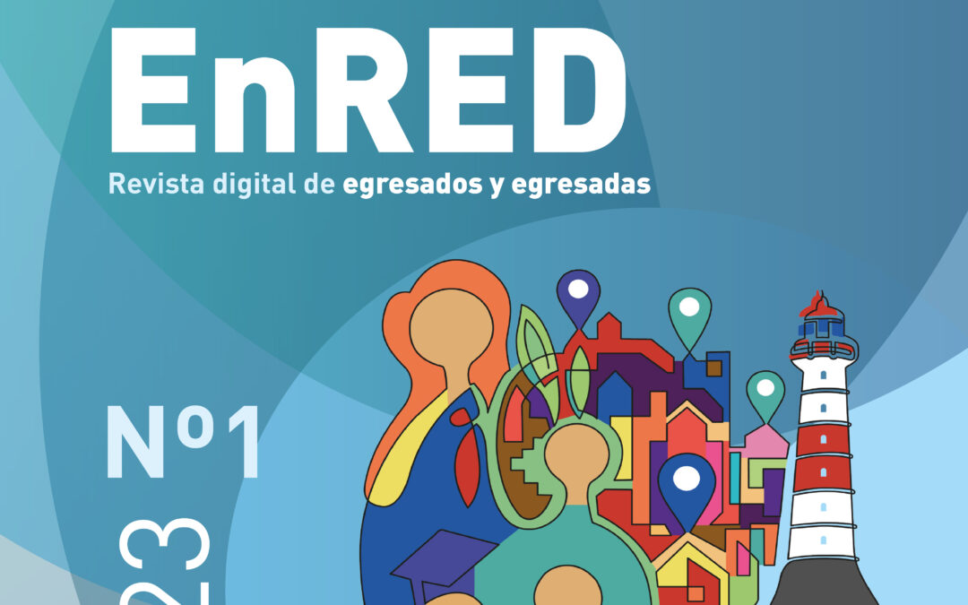 EnRED: UCSE lanza primera revista digital de egresados y egresadas UPLA