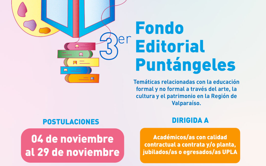 Editorial Puntángeles abre concurso para la tercera versión de su Fondo Editorial 2025