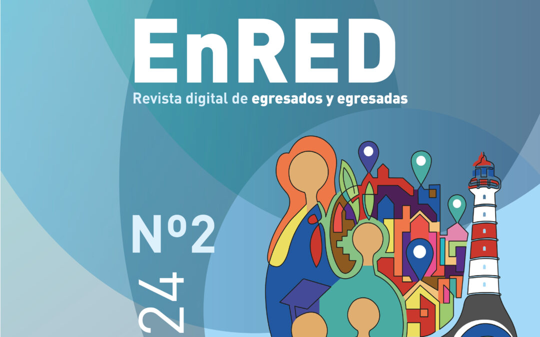 EnRED: Revista de la Comunidad Egresada UPLA lanza su segunda edición 2024