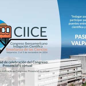 Gráfica del Congreso Iberoamericano sobre Indagación en Ciencias - Inscripción al paseo por Valparaíso