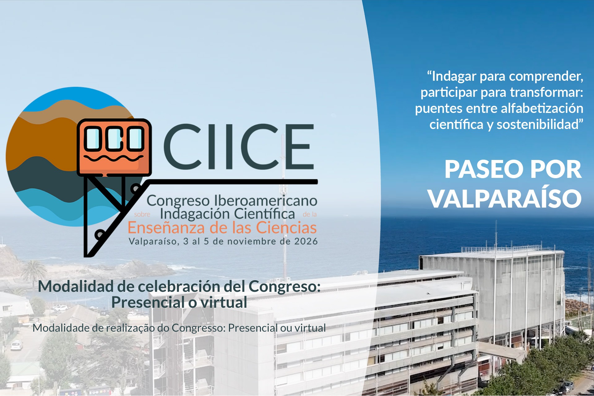 Gráfica del Congreso Iberoamericano sobre Indagación en Ciencias - Inscripción al paseo por Valparaíso