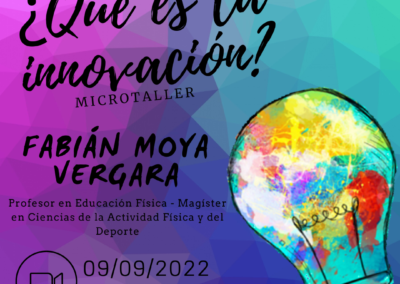 Microtaller: ¿Qué es la innovación. Realizado el 9 de septiembre de 2022