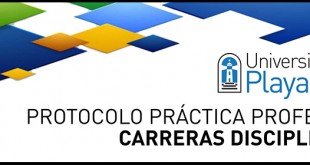 Universidad de Playa Ancha - Protocolo Prácticas Profesionales Carreras Disciplinarias