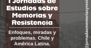 I Jornadas de Estudios sobre Memorias y Resistencia UPLA