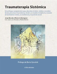 Portada del libro Traumaterapia Sistémica, de Jorge Barudy y Marjorie Dantagnan