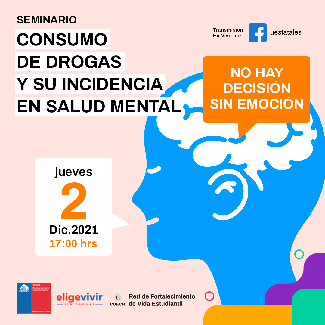 Especialistas exponen sobre salud mental y drogas en seminario organizado por CUECH y SENDA