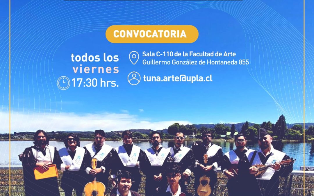 Audiciones 2025: Tuna de la Facultad de Arte