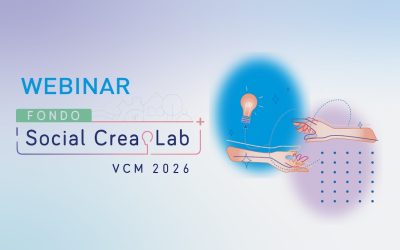 Fondo Social CreaLab 2026: Revisa nuestro webinar y resuelve tus dudas